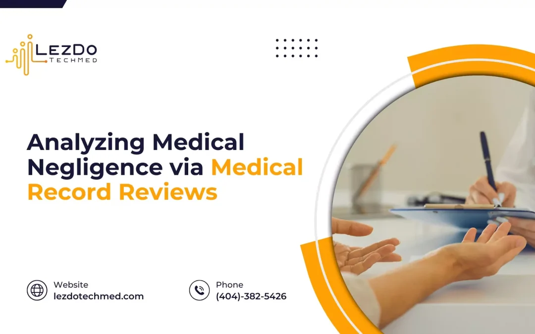 Analyzing Medical Negligence via Medical Record Reviews