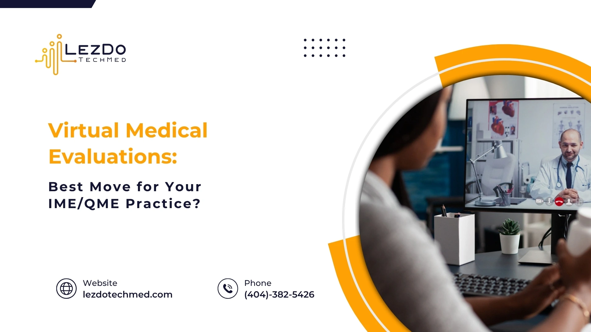 virtual-medical-evaluations-best-move-for-your-ime-qme-practice