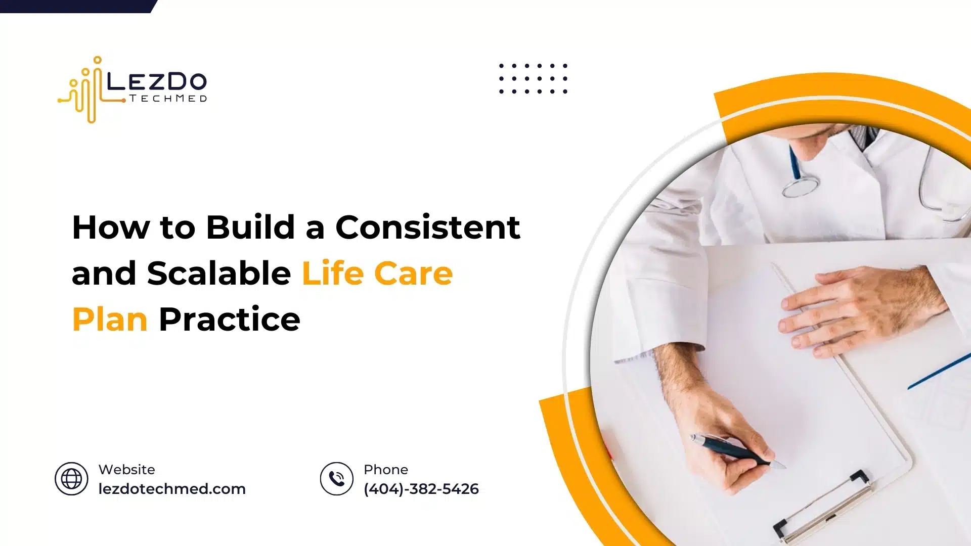build-a-consistent-and-scalable-life-care-plan practice