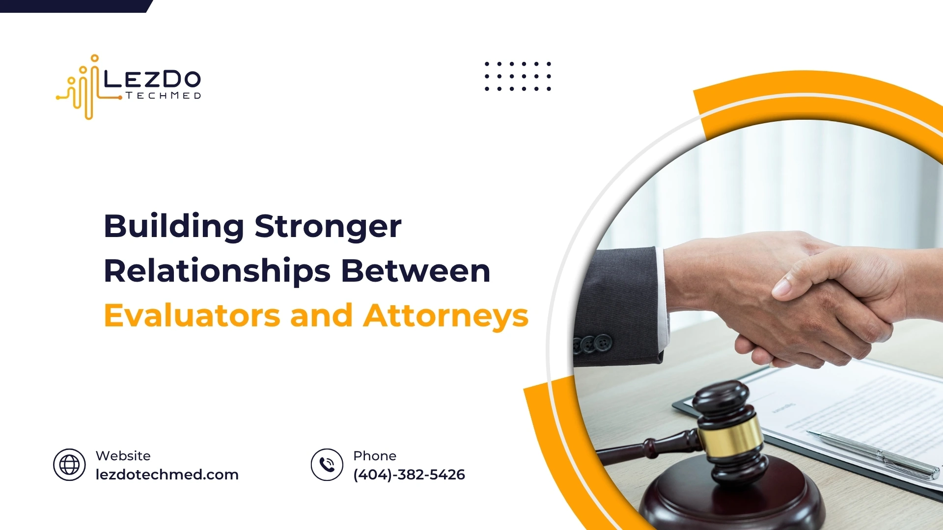 building strong relationship between attorneys and evaluators